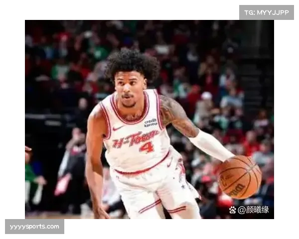 火箭杰伦格林未进入伤病名单，球队后场核心保持健康状态